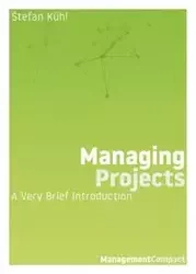 Managing Projects - Stefan Kühl