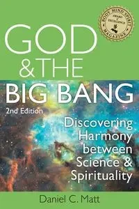 God and the Big Bang, (2nd Edition) - Matt Daniel C.