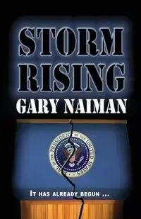 Storm Rising - Gary Naiman