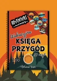 Wakacyjna Księga Przygód - Adriana Kopeć
