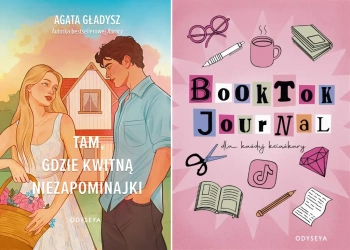 Tam, gdzie kwitną niezapominajki + BookTok Journal - Agata Gładysz - OdyseYA
