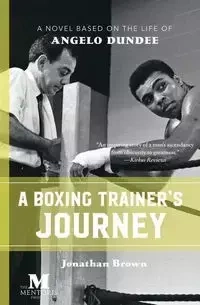 A Boxing Trainer's Journey - Jonathan Brown