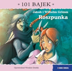 101 bajek. Roszpunka - Wiesław Drabik, Gustavo Mazal