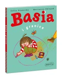 Basia i granice - Zofia Stanecka