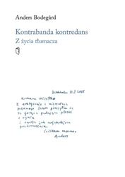 Kontrabanda kontredans. Z życia tłumacza - Anders Bodegard