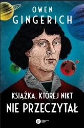 Książka, której nikt nie przeczytał - Owen Gingerich
