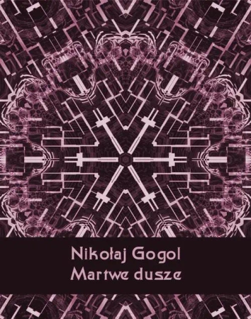 eBook Martwe dusze - Nikołaj Gogol mobi epub