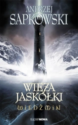 eBook Wiedźmin. Wieża Jaskółki - Andrzej Sapkowski epub