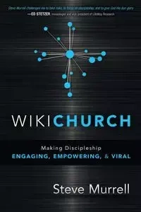 WikiChurch - Steve Murrell