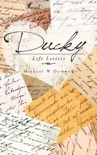 Ducky - Michael Dymond W
