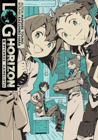 Log Horizon. Tom 2 - Mamare Touno