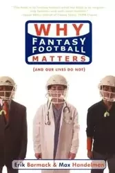 Why Fantasy Football Matters - Erik Barmack