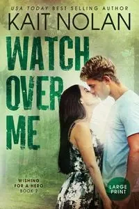 Watch Over Me - Nolan Kait