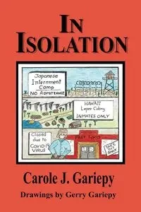 In Isolation - Carole J. Gariepy