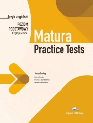 Matura Practice Tests. Poziom podstawowy. Część pi - Jenny Bożena Dooley; konsultacja: Sendor-Lis, Mon