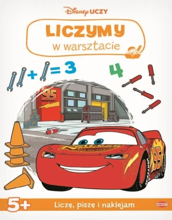 Disney uczy. Auta. Liczymy w warsztacie - praca zbiorowa
