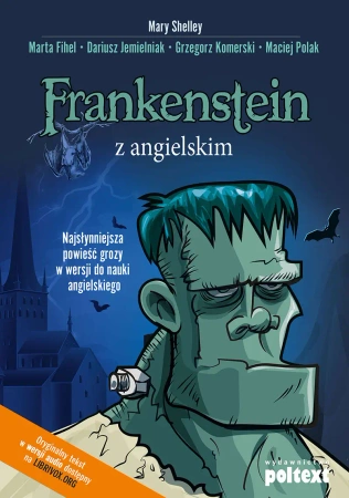 Frankenstein z angielskim - Marta Fihel, Dariusz Jemielniak, Grzegorz Komerski, Maciej Polak, Shelley Mary