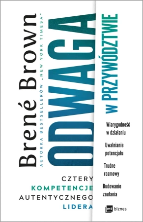 Odwaga w przywództwie - Brown Brene