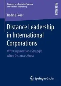 Distance Leadership in International Corporations - Nadine Poser