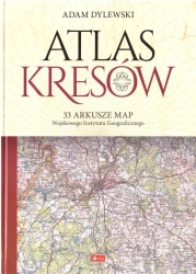 Atlas Kresów - Adam Dylewski - wydanie 2023