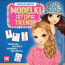 Modelki. Top Trendy - praca zbiorowa