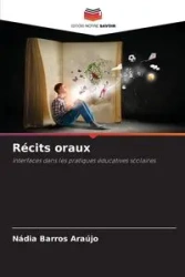Récits oraux - Barros Araújo Nádia