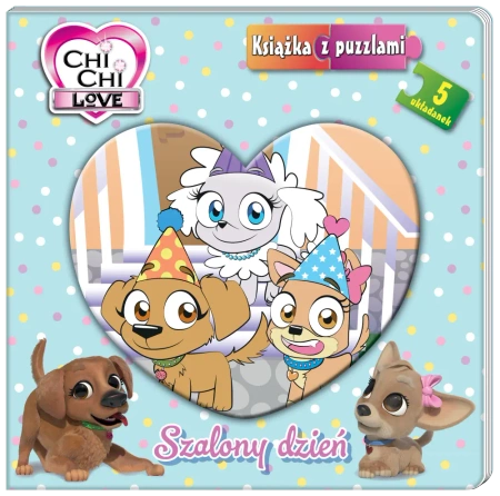 Chi Chi Love. Chi chi love. Książka z puzzlami - praca zbiorowa