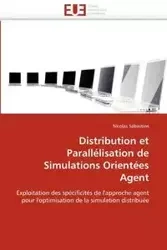 Distribution et parallélisation de simulations orientées agent - SEBASTIEN-N