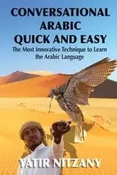 Conversational Arabic Quick and Easy - Nitzany Yatir