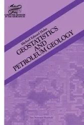 Geostatistics and Petroleum Geology - Michael Hohn