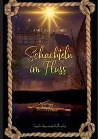 Schachteln im Fluss - von Mara Eichen
