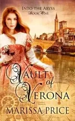Vault of Verona - Marissa Price