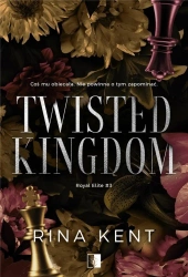 Twisted Kingdom - Rina Kent
