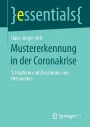 Mustererkennung in der Coronakrise - Arlt Hans-Jürgen