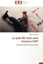La pub ok mais avec humour svp! - LABEDZKI-F