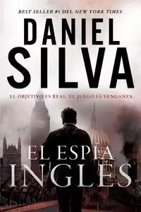 El espía inglés - Silva Daniel