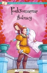 Klasyka dla dzieci. Poskromienie złośnicy audio - William Szekspir