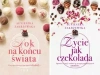 Życie jak czekolada Saga czekoladowa1-2 Zakrzewska - Agnieszka Zakrzewska