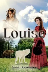 Louise - Anna Decormier