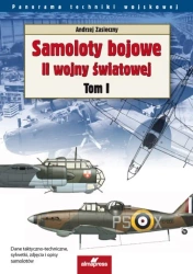 Samoloty bojowe II wojny światowej Tom 1 wyd.3 - Andrzej Zasieczny