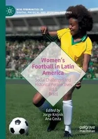 Women's Football in Latin America - Knijnik Jorge