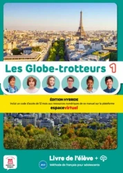 Les Globe-trotteurs 1. Podręcznik Edition hybride