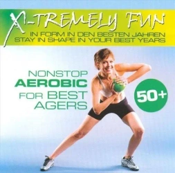 X-Tremely Fun - Best agers aerobics CD - ZYX Music