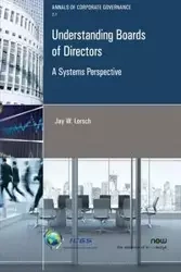 Understanding Boards of Directors - Jay W. Lorsch