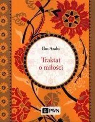 Traktat o miłości - Arabi Ibn
