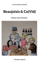 Beaujolais & Co(Vid) - Christian Juphard