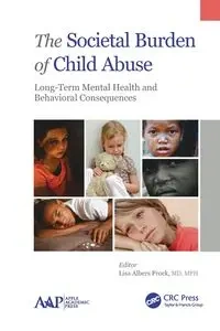 The Societal Burden of Child Abuse - Prock Lisa Albers