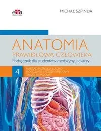 Anatomia prawidłowa człowieka T.4 - M. Szpinda