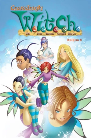 Czarodziejki W.I.T.C.H. Księga 9 - praca zbiorowa
