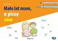 Mało lat mam, a piszę sam cz.2 - Kinga Turek